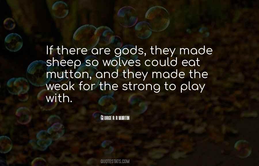 Quotes About Wolves And Sheep #1370579