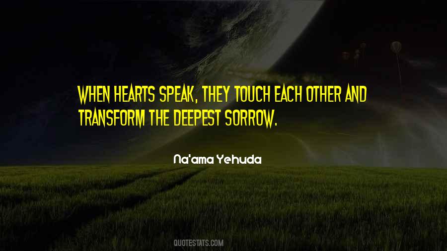 Quotes About Healing Touch #1154239