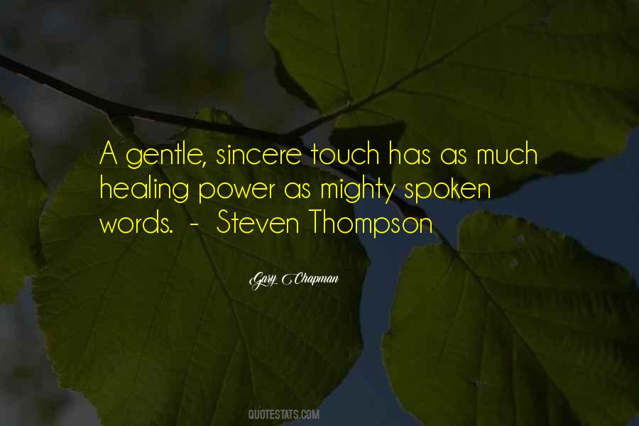 Quotes About Healing Touch #218911