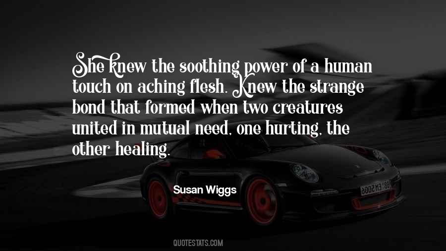 Quotes About Healing Touch #806570