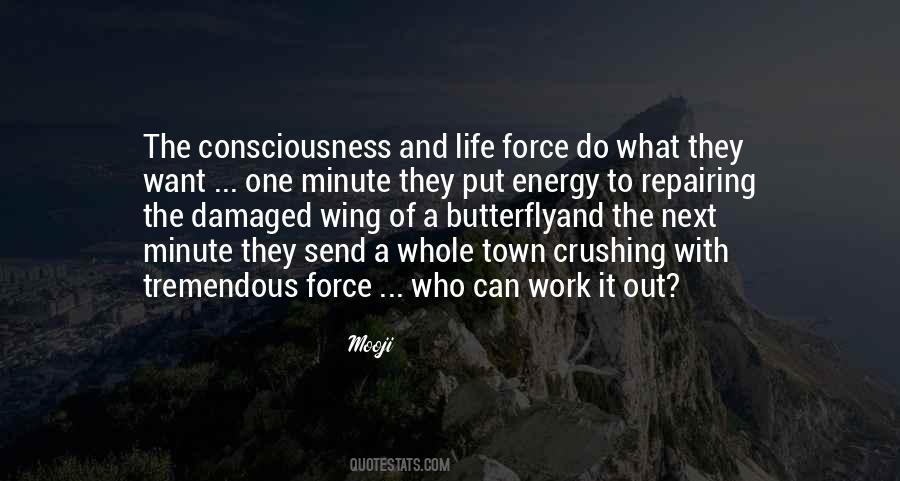 Quotes About Life Force #1006034