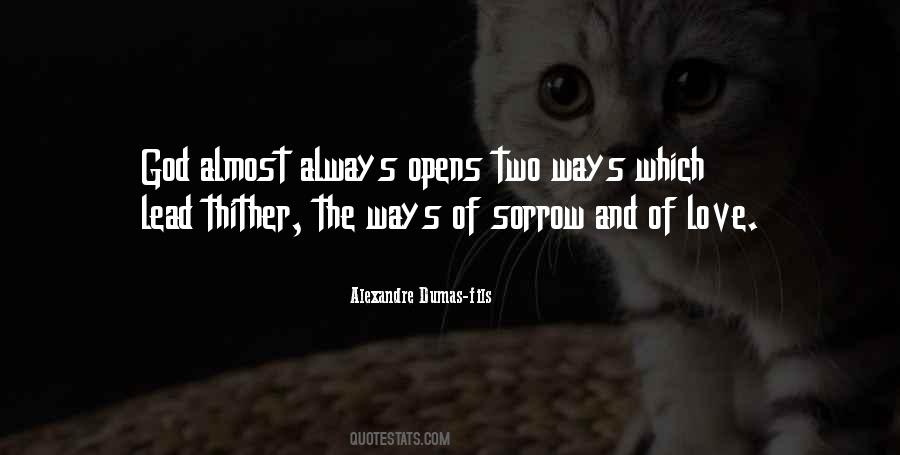 Quotes About Two Ways #1297776