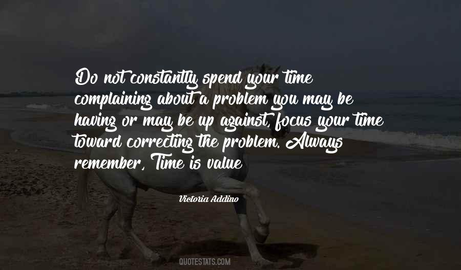 Spend Your Time Quotes #1444871