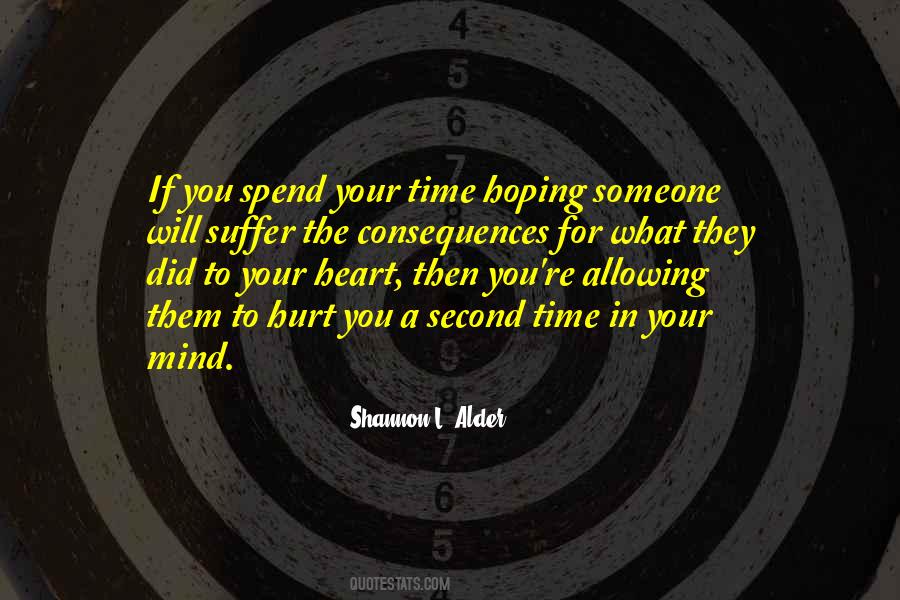 Spend Your Time Quotes #1474706