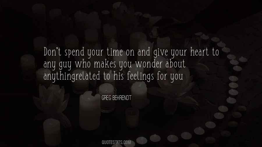 Spend Your Time Quotes #1865649