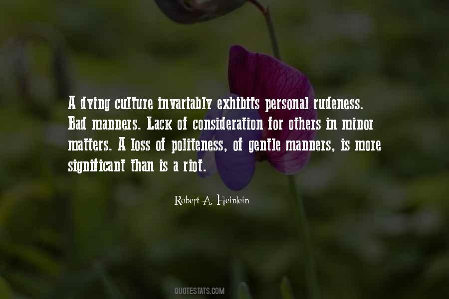 Culture Matters Quotes #1241485