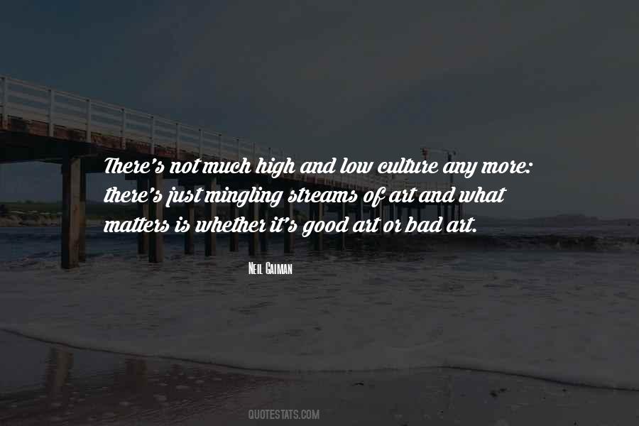 Culture Matters Quotes #983047