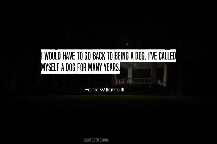 Dog Years Quotes #1413990