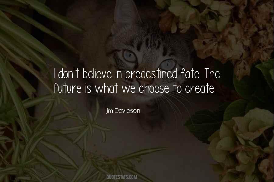 Quotes About Believe In The Future #25173