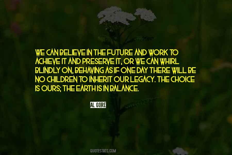 Quotes About Believe In The Future #893192