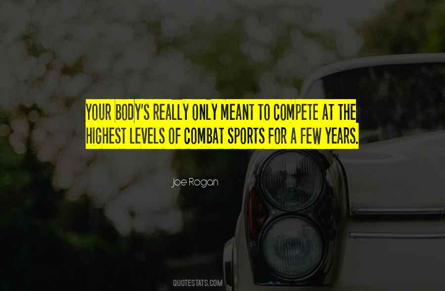 Quotes About Body Combat #1133022