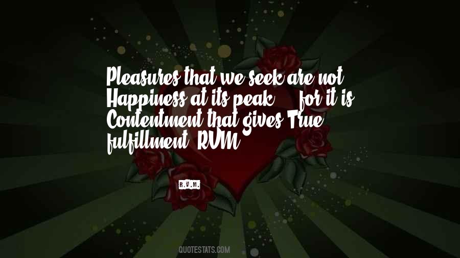 Quotes About True Happiness And Contentment #1627057