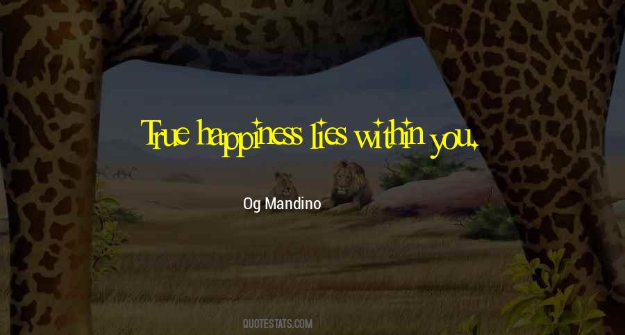 Quotes About True Happiness And Contentment #1750994