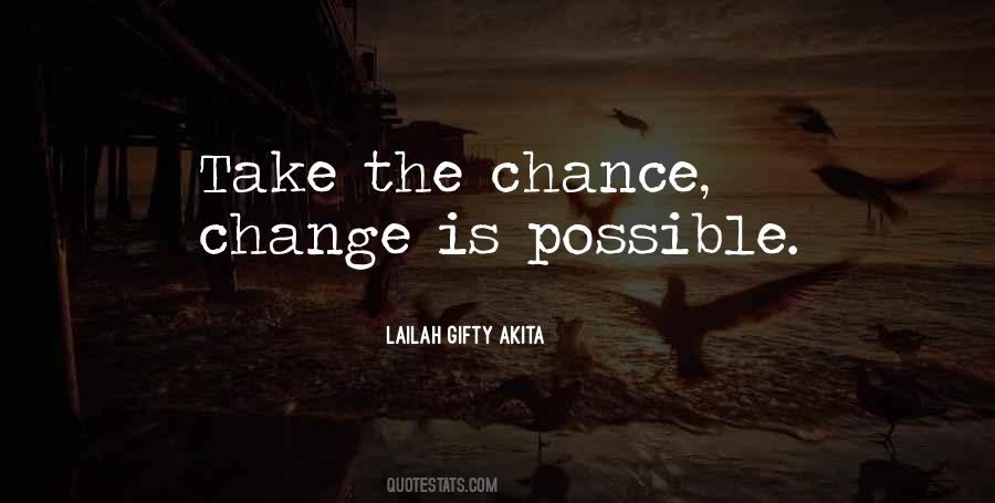 Quotes About Change Is Possible #632876