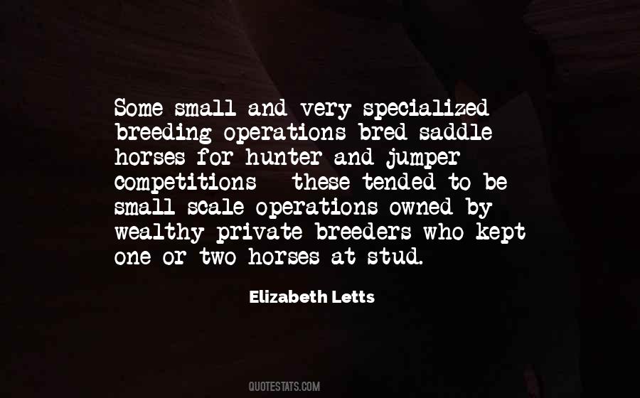 Quotes About Breeders #127236