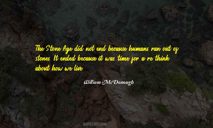 Quotes About Stone Age #1802223