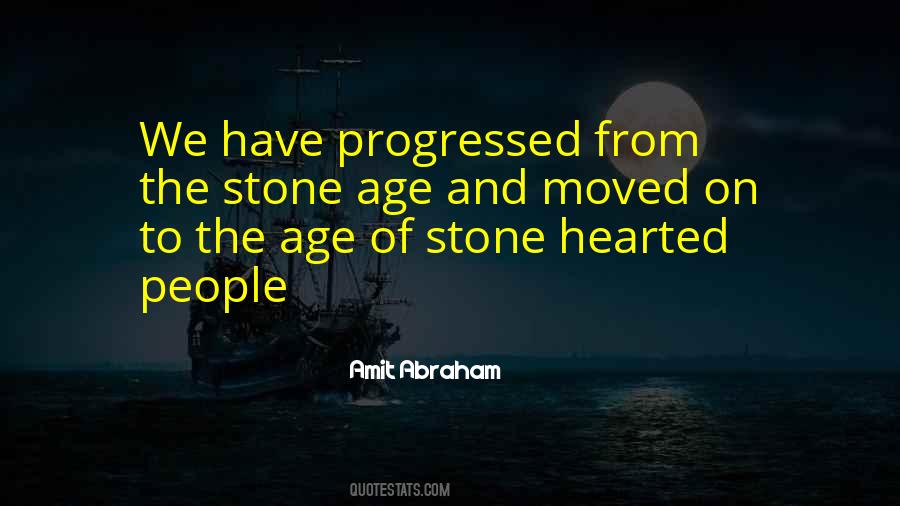 Quotes About Stone Age #816099