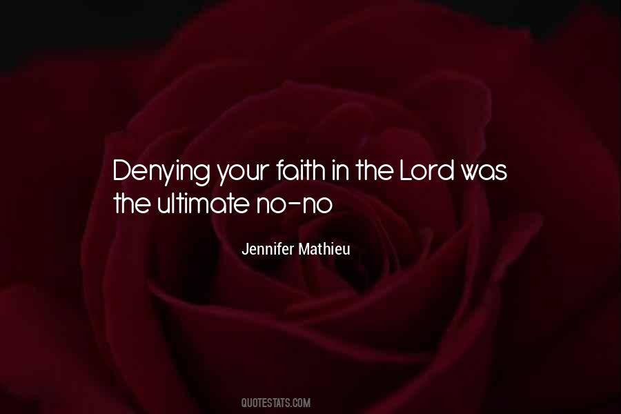 Quotes About Faith In The Lord #1353426