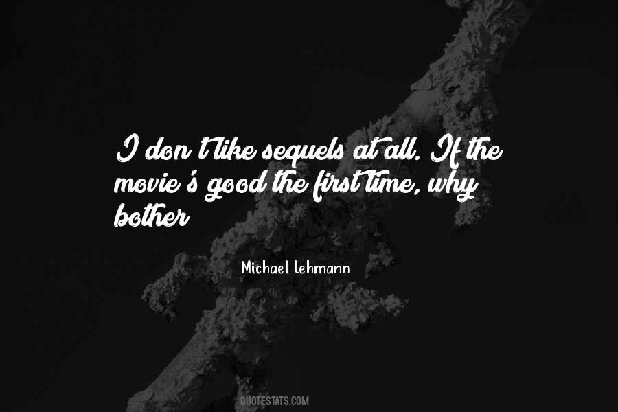 Quotes About Movie Sequels #1671712