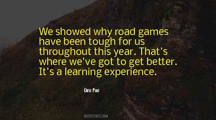 Quotes About Road Games #214047