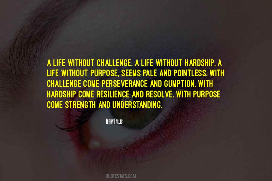 Quotes About Life And Strength #232867