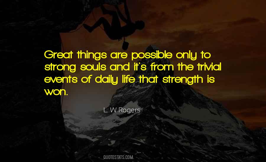 Quotes About Life And Strength #48283