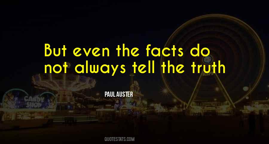 The Facts Quotes #1297407