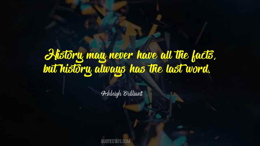 The Facts Quotes #1388553