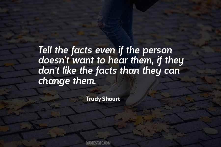 The Facts Quotes #1443390