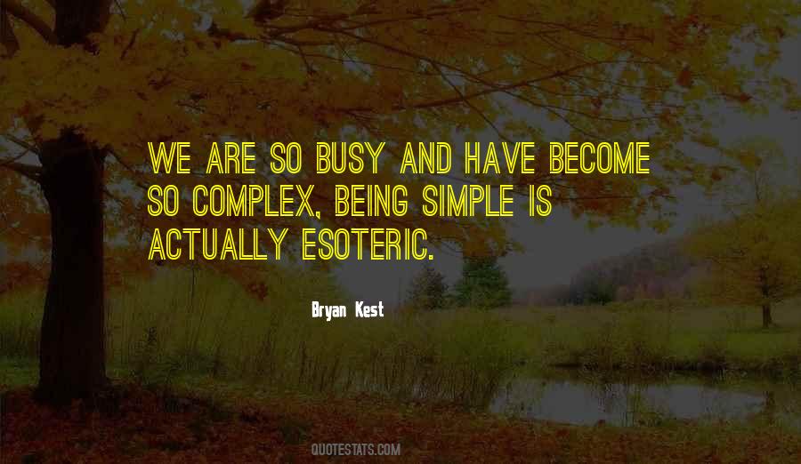 We Are So Busy Quotes #668772