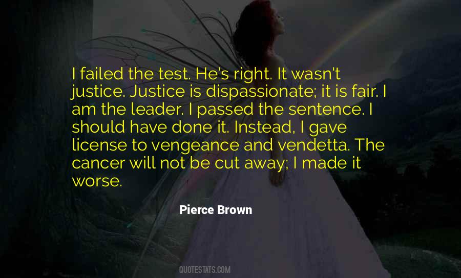 Top 40 Quotes About Vengeance And Justice Famous Quotes Sayings About Vengeance And Justice