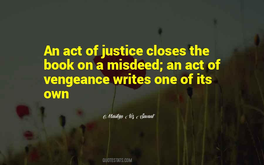 Quotes About Vengeance And Justice #1747470