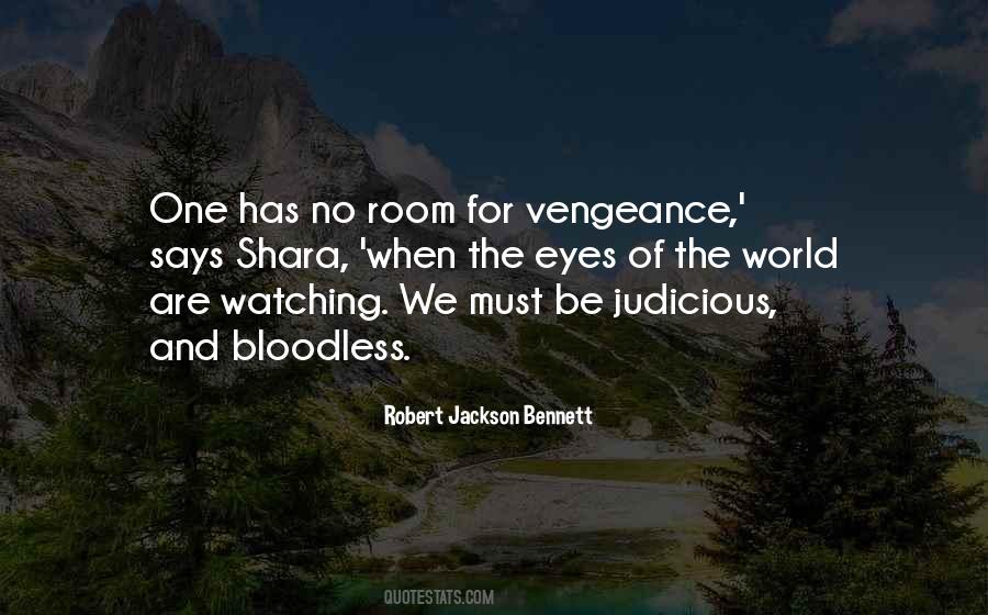 Quotes About Vengeance And Justice #1776589