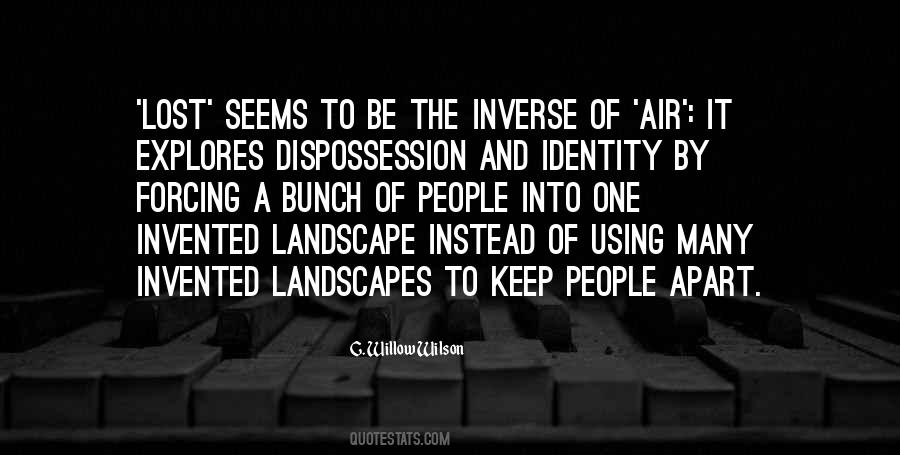 Quotes About Dispossession #204613