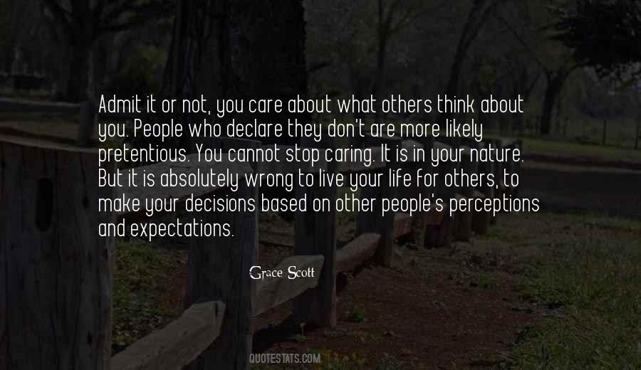 Quotes About Caring About What Others Think #954342