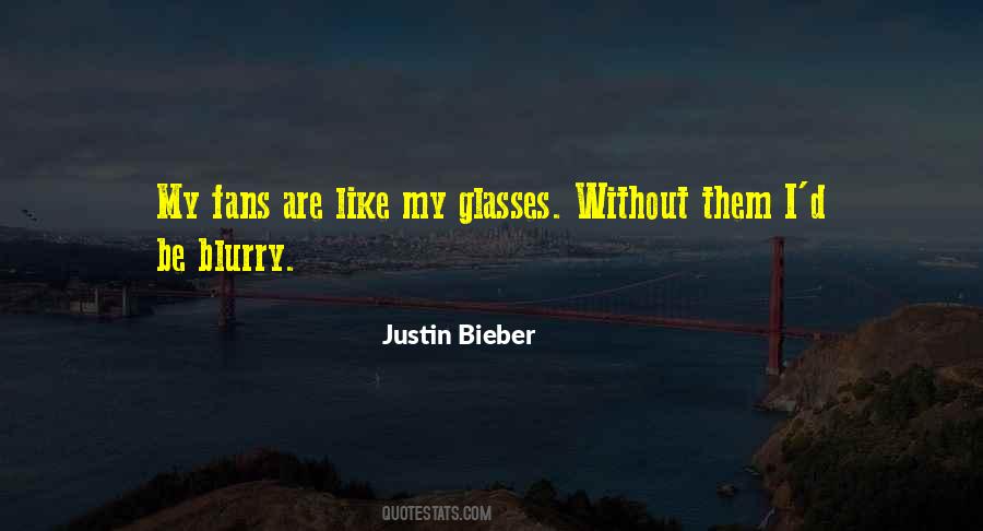 Quotes About Blurry #175632