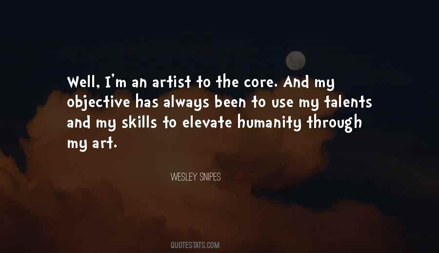 Quotes About Art And Humanity #1140779