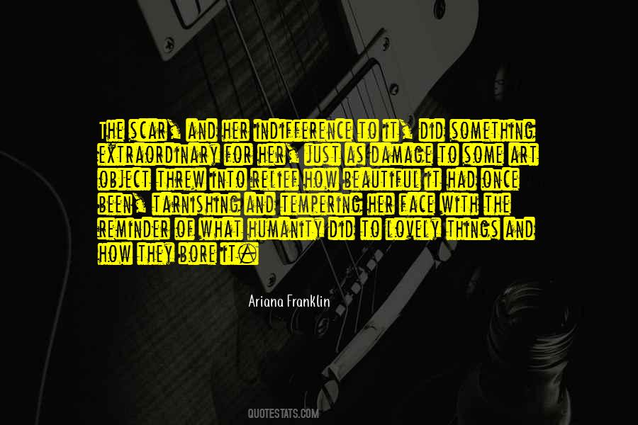 Quotes About Art And Humanity #1839728