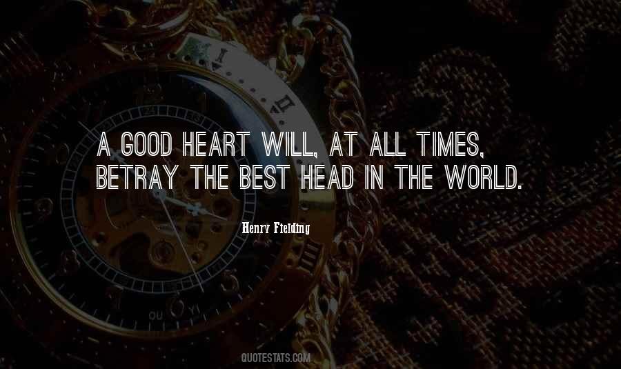Quotes About A Good Heart #136013