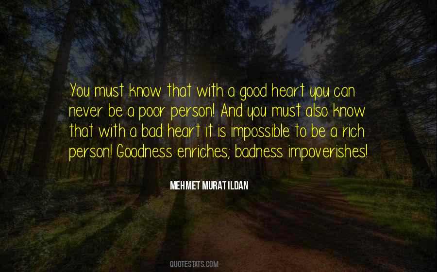 Quotes About A Good Heart #1381624