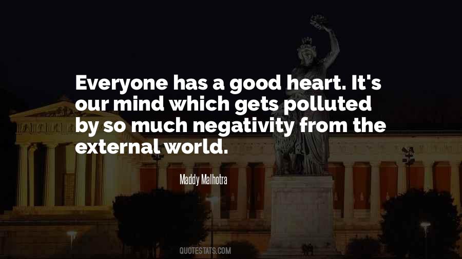 Quotes About A Good Heart #1623715