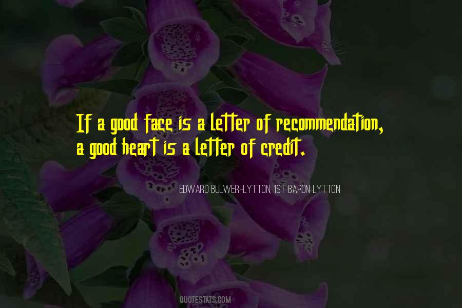 Quotes About A Good Heart #1627836