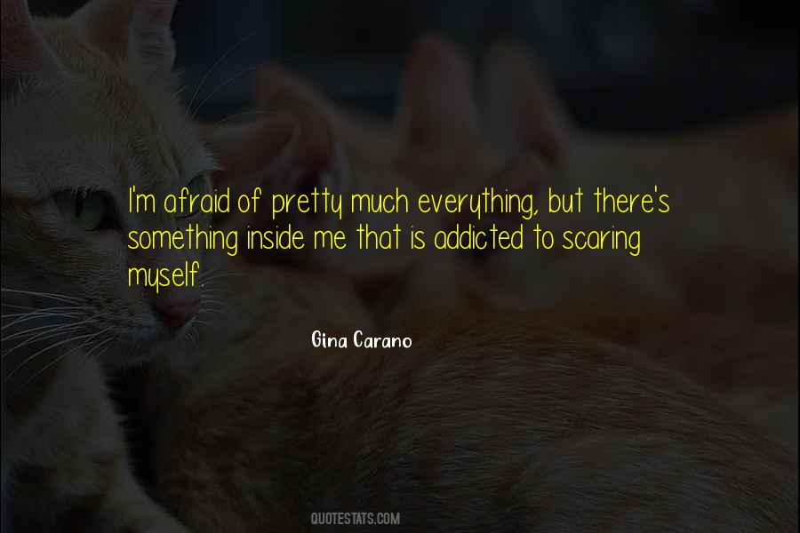 Quotes About Scaring #1534290