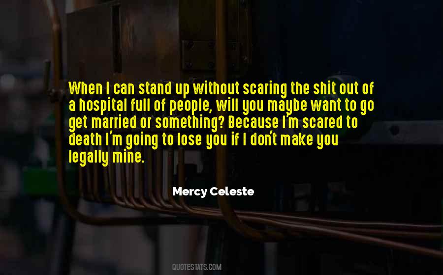 Quotes About Scaring #170014