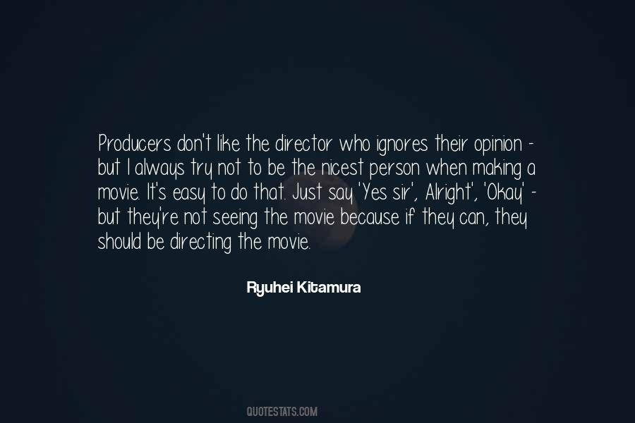 Quotes About Movie Producers #270155