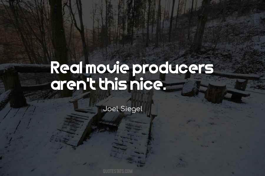 Quotes About Movie Producers #908105