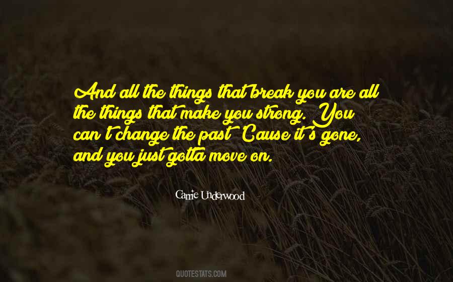 Quotes About You Can't Change The Past #1302379