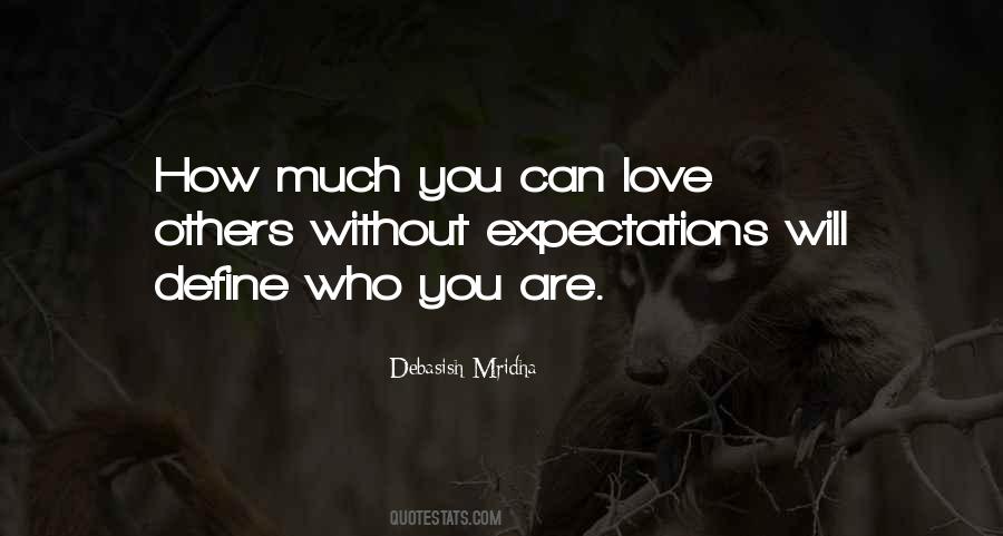 Quotes About Love Without Expectations #1857134