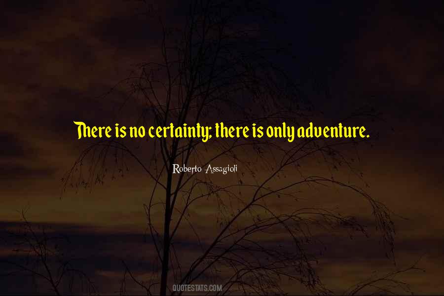 Quotes About Certainty #1725160