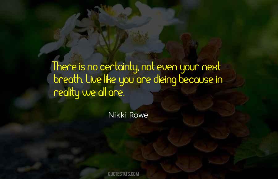 Quotes About Certainty #1753072